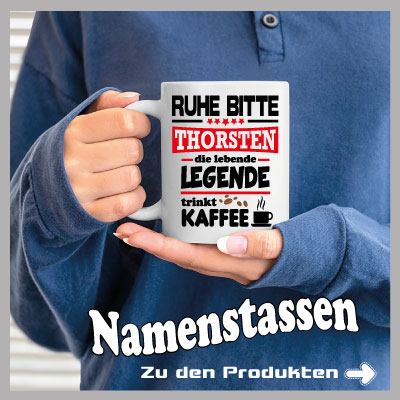 Alle Namen sind erhältlich