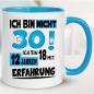 Preview: Tasse zum 30. Geburtstag Mit Erfahrung Hellblau