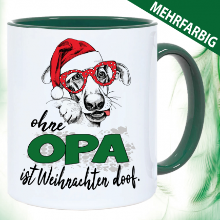 Weihnachtstasse Ohne Opa