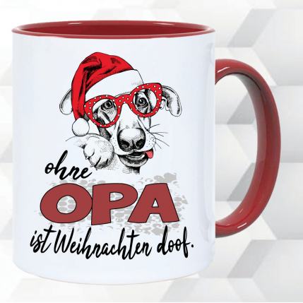 Weihnachtstasse Ohne Opa