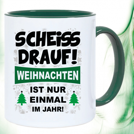 Weihnachtstasse Scheiss drauf