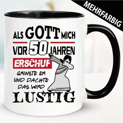 Gott musste lachen 50 Jahre.