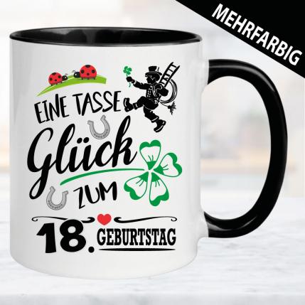 Glückstasse zum 18. Geburtstag.