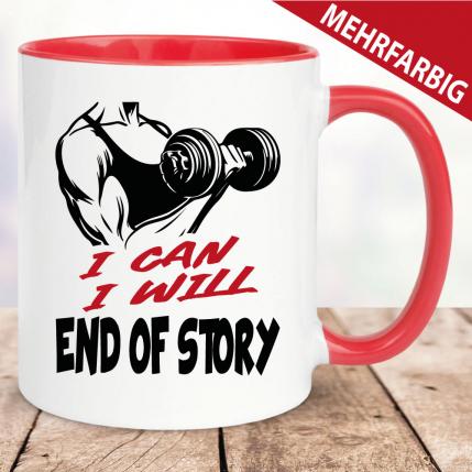 I can I will End of Story