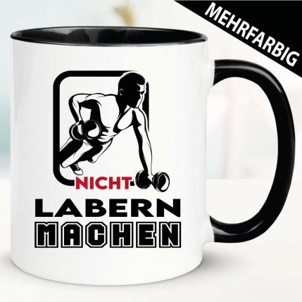 Nicht Labern Machen - Tasse Bodybuilding