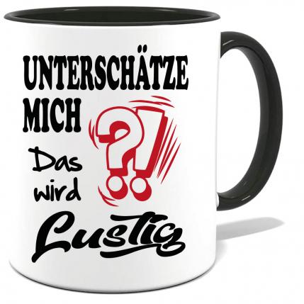 Schwarze Sprüche Tasse Männer Das wird lustig