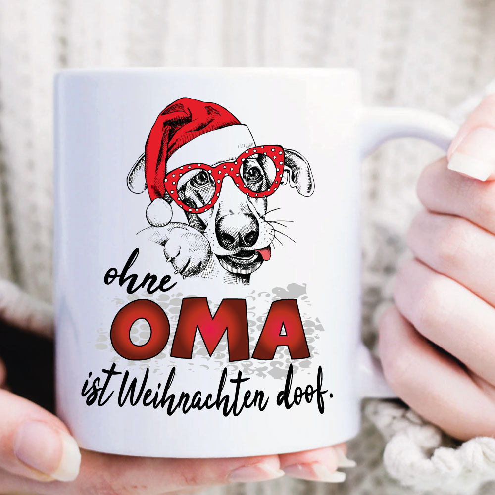 Weihnachtstasse Ohne Oma