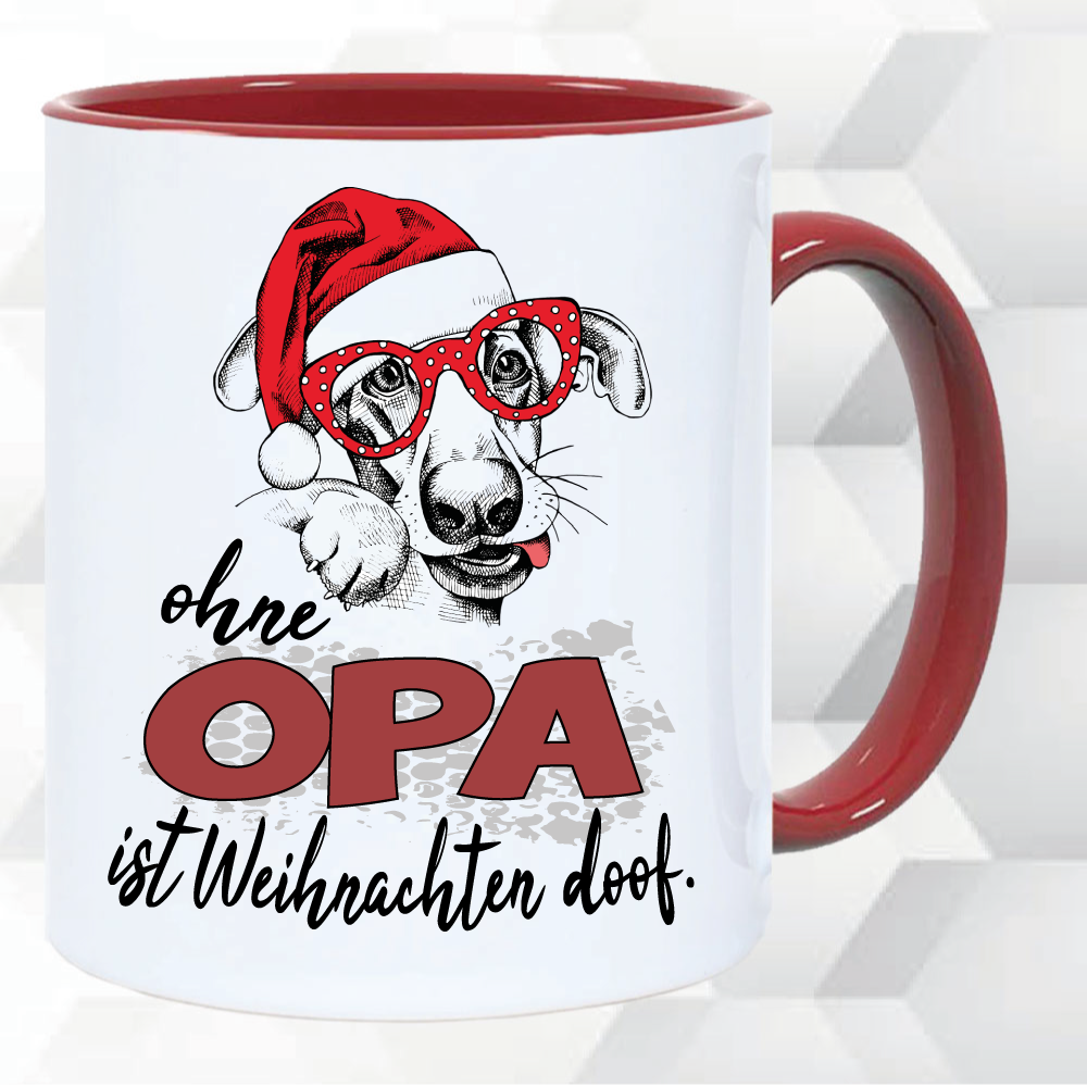 Weihnachtstasse Ohne Opa