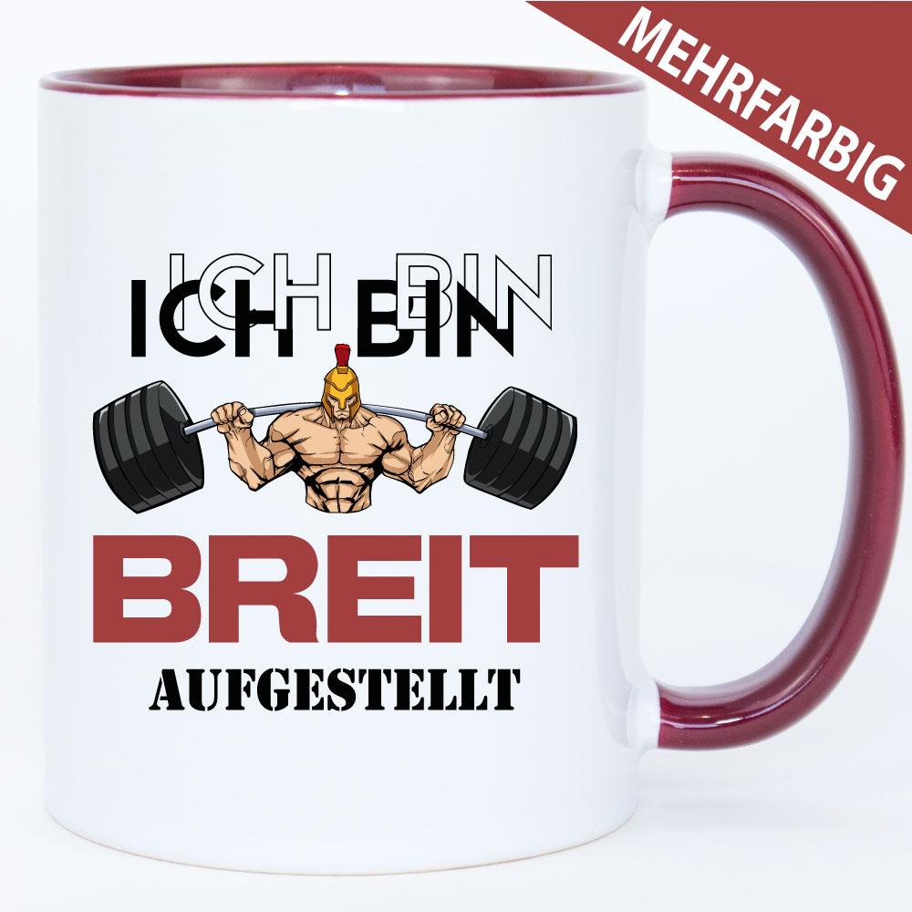 Ich bin breit aufgestellt - Tasse Bodybuilding