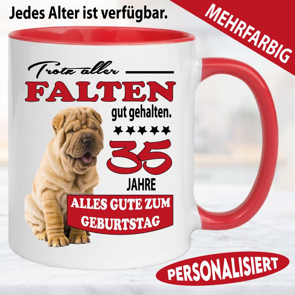 Tasse Geburtstag Trotz aller Falten